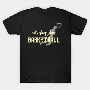 Eat Sleep Basketball T-Shirt